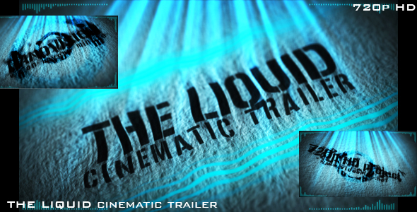 After Effects Project - VideoHive The Liquid cinematic trailer 132109 After Effects Project - VideoHive The Liquid cinematic trailer 132109