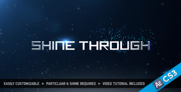 After Effects Project - VideoHive Shine Through 1026139 After Effects Project - VideoHive Shine Through 1026139