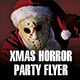 Xmas Horror Flyer Template Xmas Horror Flyer Template - GraphicRiver Item for Sale