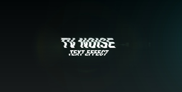 After Effects Project - VideoHive Text Tv Noise 236405 After Effects Project - VideoHive Text Tv Noise 236405