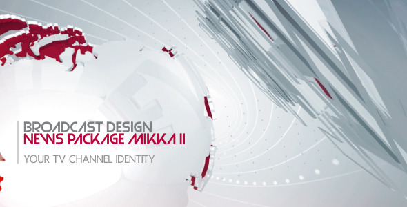 VideoHive Broadcast Design News Package Mikka II 2868209 VideoHive Broadcast Design News Package Mikka II 2868209