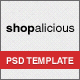 Shopalicious - Shopping PSD Template Shopalicious - Shopping PSD Template - ThemeForest Item for Sale