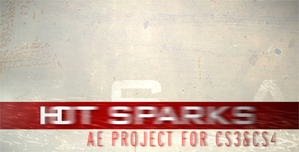 After Effects Project - VideoHive HOT SPARKS 115832 After Effects Project - VideoHive HOT SPARKS 115832