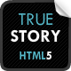 TrueStory - Fullscreen HTML5 Template TrueStory - Fullscreen HTML5 Template - ThemeForest Item for Sale