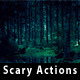 8 Scary Actions for Adobe Photoshop 8 Scary Actions for Adobe Photoshop - GraphicRiver Item for Sale