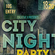 City Night Party flyer City Night Party flyer - GraphicRiver Item for Sale