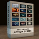 Trailer Pack - Action Series Trailer Pack - Action Series - VideoHive Item for Sale