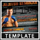 MMA Style Seminar Flyer MMA Style Seminar Flyer - GraphicRiver Item for Sale