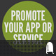 Promote Your App or Service Promote Your App or Service - VideoHive Item for Sale