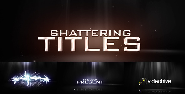 After Effects Project - VideoHive Shattering Titles 802673 After Effects Project - VideoHive Shattering Titles 802673